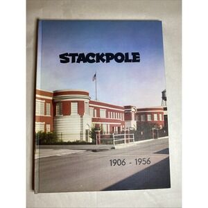 Stackpole Carbon‎ History 1906-1956,Photos,St. Marys,Pennsylvania,Battery,Brush